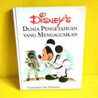 Image of Disney's Dunia Pengetahuan yang Mengagumkan [7] : Penjelajahan dan Penemuan