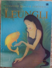 Image of Dongeng Klasik Indo: Si Leungli