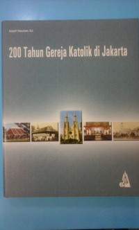 Image of Dua Ratus Tahun Gereja Katolik di Jakarta