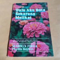 Image of Dulu Aku Buta Sekarang Melihat