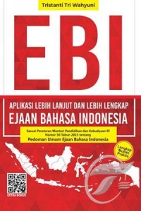Image of EBI - Aplikasi Lebih Lanjut & Lebih Lengkap Ejaan Bahasa Indonesia