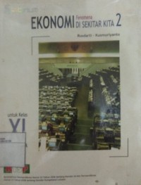 Image of Ekonomi [Jilid 2]: Fenomena di Sekitar Kita untuk SMA/MA Kls. XI