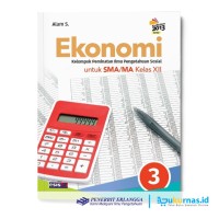 Image of Ekonomi [Jilid 3]: Kelompok Peminatan Ilmu Pengetahuan Sosial untuk SMA/MA Kls. XII