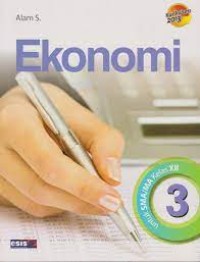 Image of Ekonomi [Jilid 3]: untuk SMA/MA Kls. XII [Kurtilas]