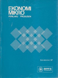 Image of Ekonomi Mikro: Perilaku Produsen