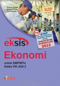 Image of Eksis Ekonomi [Jilid 2]: untuk SMP/MTs Kls. VIII [KTSP]