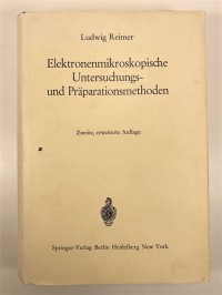 Image of Elektronenmikroskopischeuntersuchungs-und Praparationsmethoden