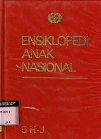 Image of Ensiklopedi Anak Nasional [5] : H - J