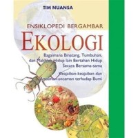 Image of Ensiklopedi Bergambar : Ekologi