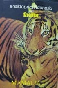 Image of Ensiklopedi Indonesia Seri Fauna : Mamalia [2]