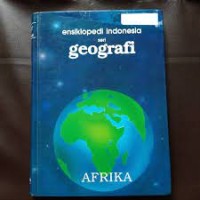 Image of Ensiklopedi Indonesia Seri Geografi : Afrika
