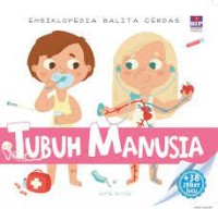 Image of Ensiklopedia Balita Cerdas : Tubuh Manusia