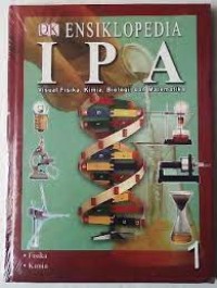 Image of Ensiklopedia IPA [1] : Fisika, Kimia
