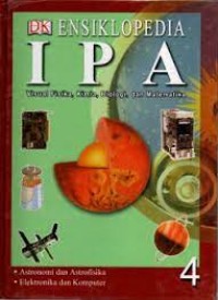 Image of Ensiklopedia IPA [4] : Astronomi dan Astrofisika, Elektronika dan Komputer