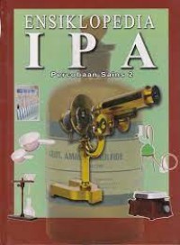 Image of Ensiklopedia IPA : Percobaan Sains [2]