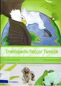 Image of Ensiklopedia Pelajar Tematik : Makhluk Hidup & Kehidupannya