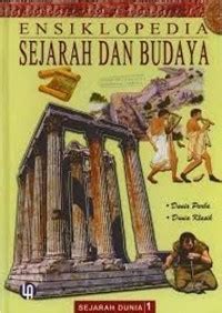 Image of Ensiklopedia Sejarah dan Budaya [1] : Dunia purba- Dunia Klasik