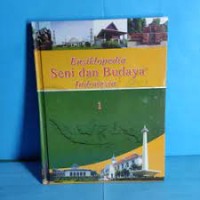 Image of Ensiklopedia Seni dan Budaya Indonesia [1]
