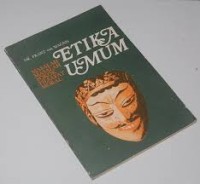 Image of Etika Umum: Masalah-masalah Pokok Filsafat Moral