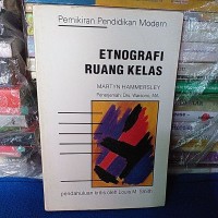 Image of Etnografi Ruang Kelas: Esai Empiris dan Metodologis