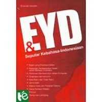 Image of EYD dan Seputar Kebahasa-Indonesiaan