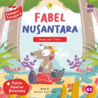 Image of Fabel Nusantara : Anoa dan Tikus