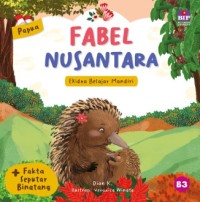Image of Fabel Nusantara : Ekidna Belajar Mandiri