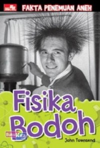 Image of Fakta Penemuan Aneh Fisika Bodoh