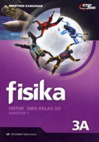 Image of Fisika [Jld 3a]: untuk SMA Kls. XII Sem. 1 [KTSP th. 2006]