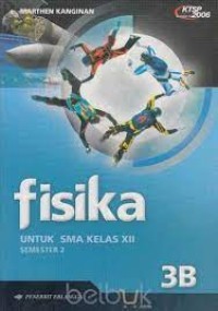 Image of Fisika [Jld 3b]: untuk SMA Kls. XII Sem. 2 [KTSP th. 2006]
