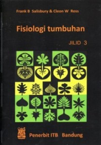 Image of Fisiologi Tumbuhan [Jilid 3]: Perkembangan Tumbuhan & Fisiologi Lingkungan