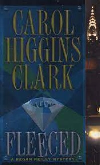 Image of Fleeced: A Regan Reilly Mistery