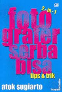 Image of Fotografer Serba Bisa: Tipe & Trik