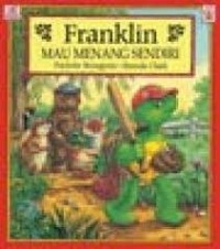Image of Franklin Mau Menang Sendiri