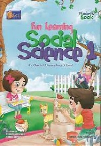 Image of Fun Learning Social Science [1] : For Grade I Elementary School (Edisi 2011)