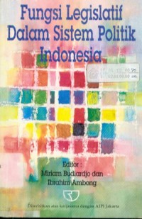 Image of Fungsi Legislatif dalam Sistem Politik Indonesia