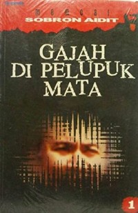 Image of Memoar Sobron Aidit: Gajah di Pelupuk Mata [Jilid 1]