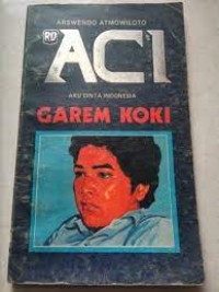 Image of Aku Cinta Indonesia: Garem Koki
