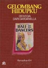 Image of Gelombang Hidupku: Dewi Dja dari Dardanella