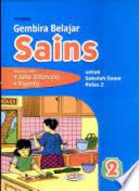 Image of Gembira Belajar Sains [2] : Untuk SD Kelas II