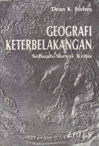 Image of Geografi Keterbelakangan: Sebuah Survai Kritis