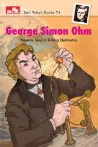 Image of George Simon Ohm : Penemu Teori di Bidang Elektrisitas