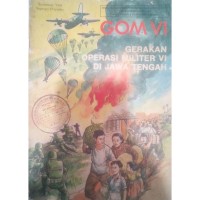 Image of Gerakan Operasi Militer VI di Jawa Tengah