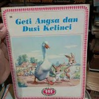 Image of Geti Angsa dan Dusi Kelinci