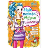 Image of Girls Generation : Style Menonjol Aku pun Fashionista