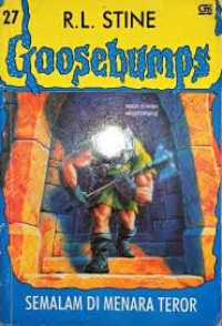 Image of Goosebumps [27] : Semalam di Menara Teror