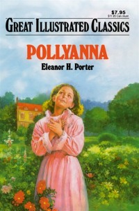 Image of Great Illustrated Classics: Pollyanna