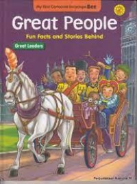 Image of Great People Fun Facts and Stories Behind : Great Leaders