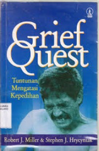 Image of Grief Quest: Tuntunan Mengatasi Kepedihan