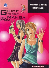 Image of Guide to Draw Manga Plus: Wanita Cantik [Bishoujo]
